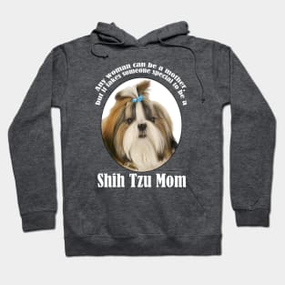 Shih Tzu Mom Hoodie